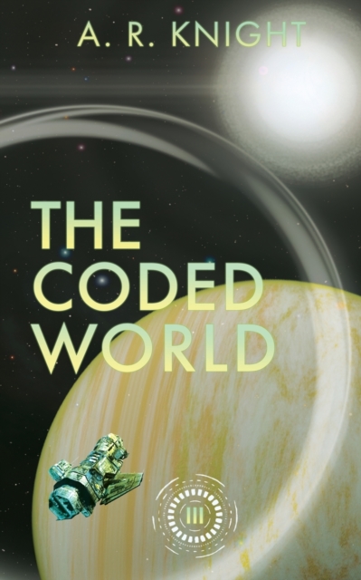 The Coded World, Paperback / softback Book