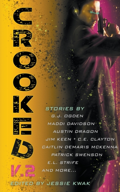 Crooked V.2, Paperback / softback Book