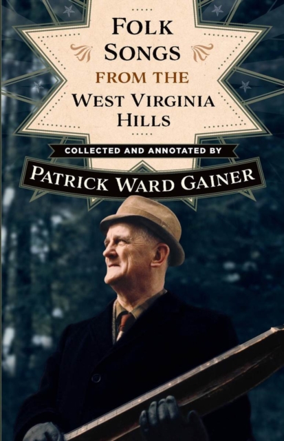 Folk Songs from the West Virginia Hills, Paperback / softback Book