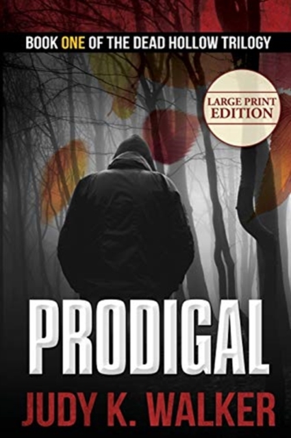Prodigal : Large Print Edition, Paperback / softback Book