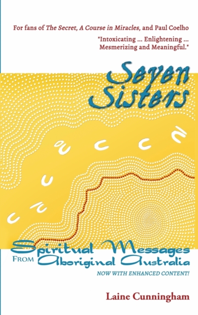Seven Sisters Gift Edition : Messages from Aboriginal Australia, Hardback Book