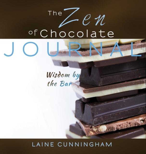 The Zen of Chocolate Journal : Large journal, lined, 8.5x8.5, Hardback Book