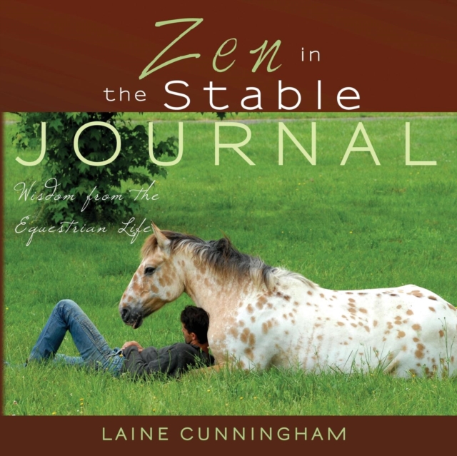 Zen in the Stable Journal : Large journal, lined, 8.5x8.5, Paperback / softback Book