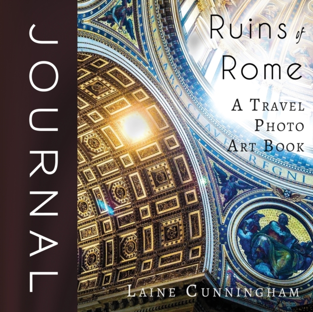 Ruins of Rome Journal : Large journal, blank, 8.5x8.5, Paperback / softback Book
