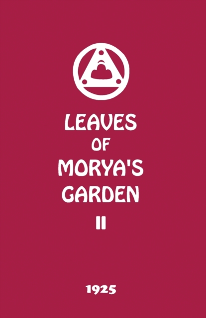 Leaves of Morya's Garden II : Illumination, Paperback / softback Book