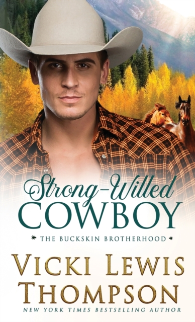Strong-Willed Cowboy, Paperback / softback Book