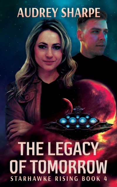 The Legacy of Tomorrow, Paperback / softback Book