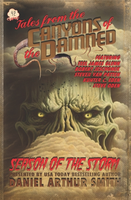 Tales from the Canyons of the Damned : No. 42, Paperback / softback Book