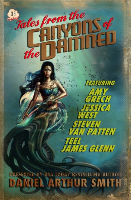 Tales from the Canyons of the Damned : No. 38, Paperback / softback Book