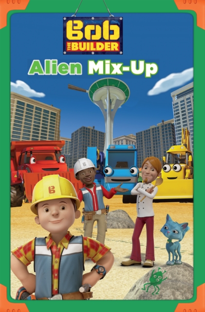 Alien Mix-up (Bob the Builder), EPUB eBook