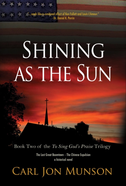 Shining as the Sun : Book Two of the "To Sing God's Praise" Trilogy, EPUB eBook