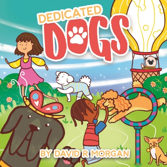 Dedicated Dogs, Paperback / softback Book