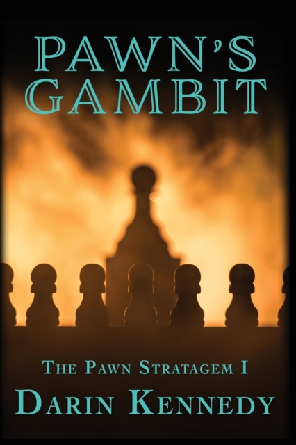 Pawn's Gambit, Paperback / softback Book
