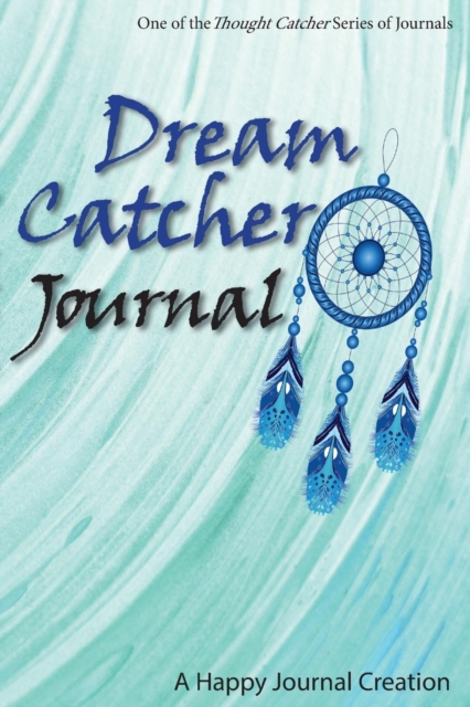 Dream Catcher Journal, Paperback / softback Book