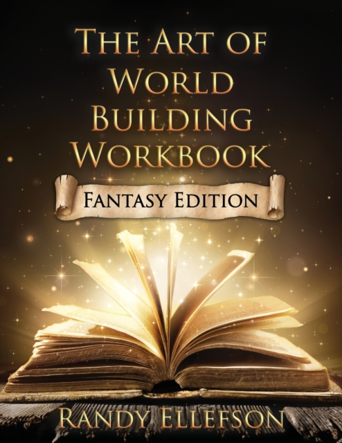 The Art of World Building Workbook : Fantasy Edition, Paperback / softback Book