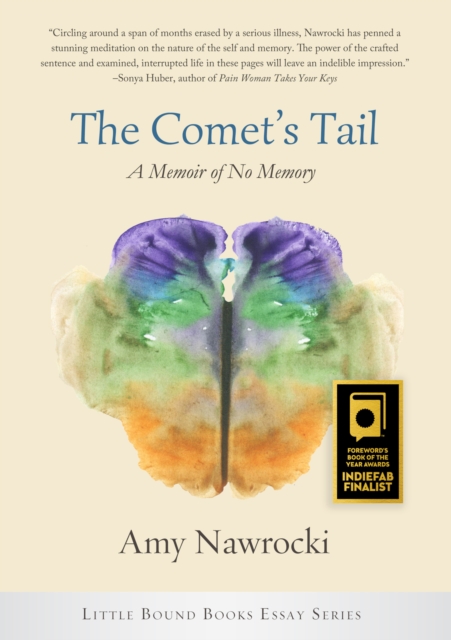 The Comet's Tail : A Memoir of No Memory, Paperback / softback Book