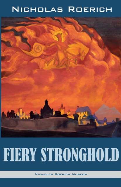 Fiery Stronghold, Paperback / softback Book