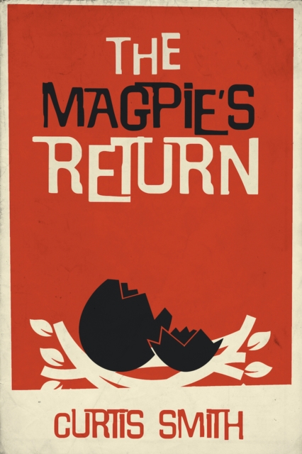 The Magpie's Return, Paperback / softback Book