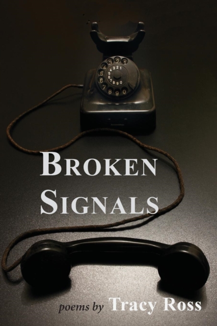 Broken Signals : (Trials of Disconnect), Paperback / softback Book