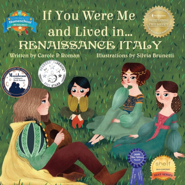 If You Were Me and Lived In... Renaissance Italy : An Introduction to Civilizations Throughout Time, Paperback / softback Book