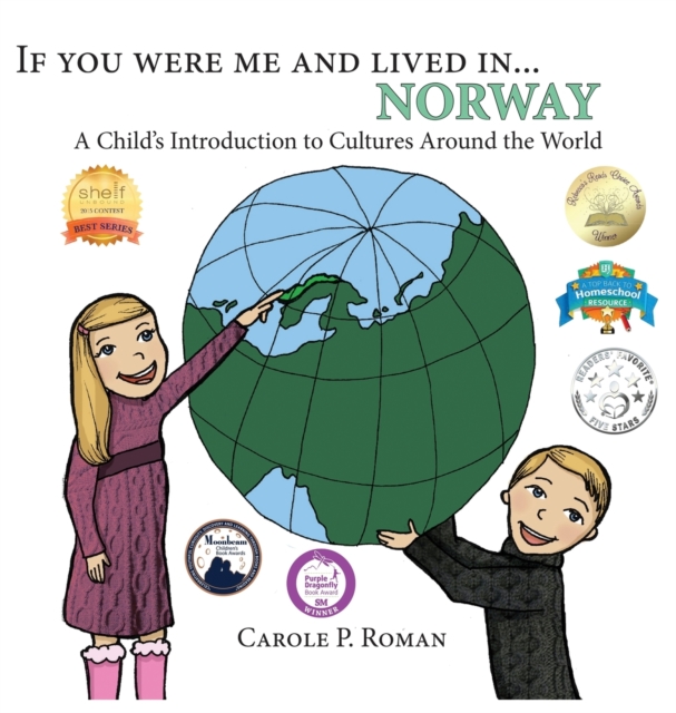 If You Were Me and Lived In... Norway : A Child's Introduction to Cultures Around the World, Hardback Book