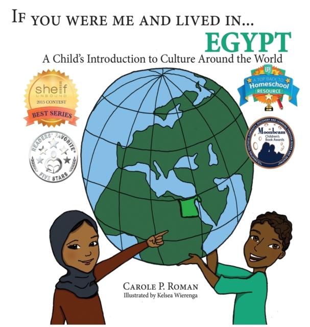 If You Were Me and Lived In...Egypt : A Child's Introduction to Cultures Around the World, Hardback Book