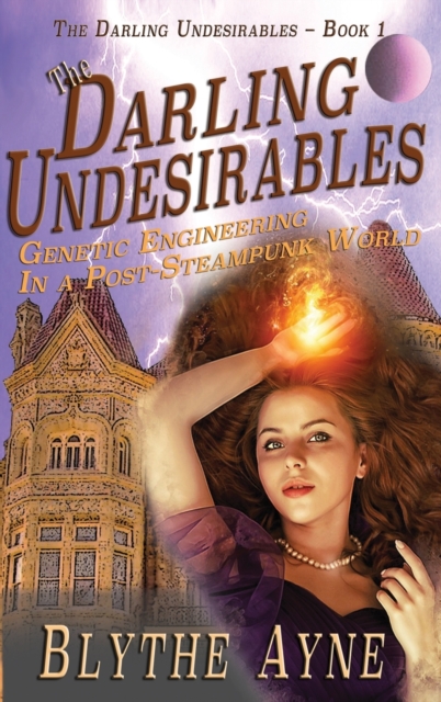 The Darling Undesirables, Hardback Book