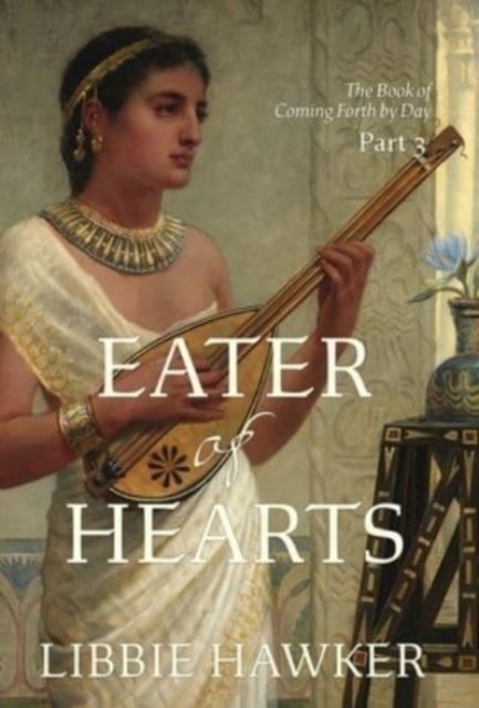 Eater of Hearts, Hardback Book