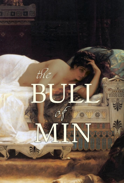 The Bull of Min, Hardback Book