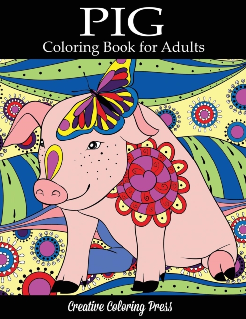 Pig Coloring Book, Paperback / softback Book