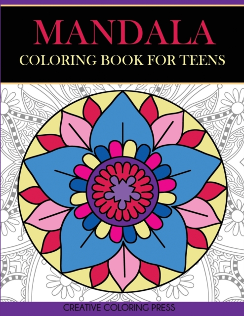 Mandala Coloring Book for Teens, Paperback / softback Book