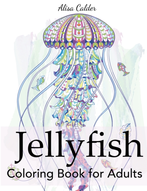 Jellyfish Coloring Book for Adults, Paperback / softback Book