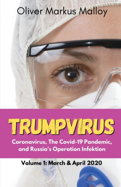 Trumpvirus, Paperback / softback Book