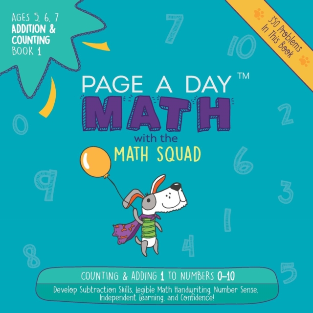 Page a Day Math Addition & Counting Book 1 : Learn to Add 1 to the Numbers 0-10, Paperback / softback Book