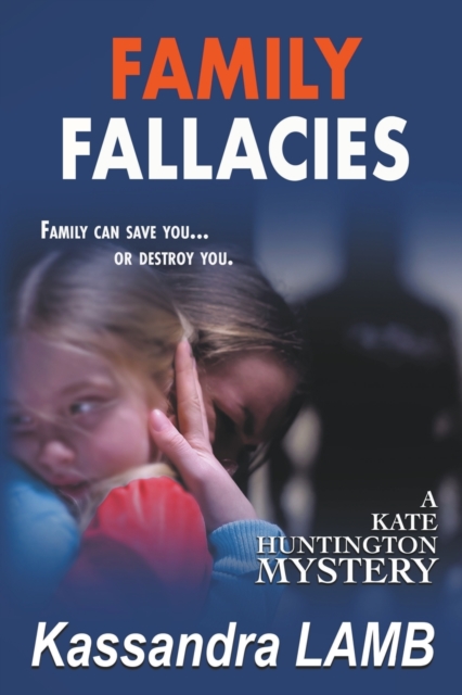 Family Fallacies, Paperback / softback Book