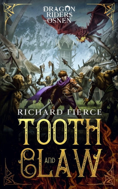 Tooth and Claw : Dragon Riders of Osnen Book 7, Paperback / softback Book