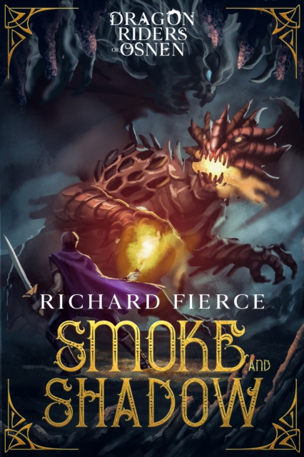 Smoke and Shadow : A Young Adult Fantasy Adventure, EPUB eBook