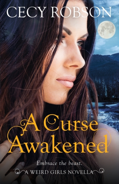 A Curse Awakened : A Weird Girls Novella, Paperback / softback Book