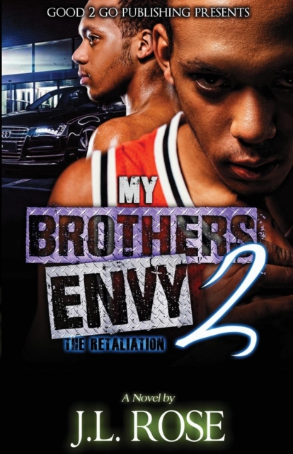 My Brother's Envy 2 : The Retaliation, Paperback / softback Book