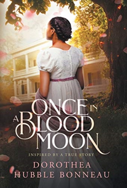 Once in a Blood Moon, Hardback Book