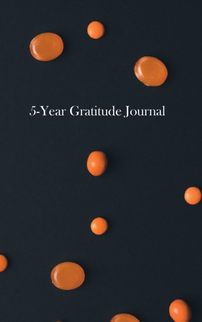 5-Year Gratitude Journal : Large - 6" x 9" Memory Book, Hardback Book