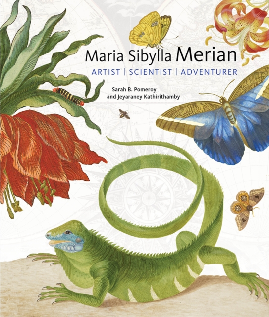 Maria Sibylla Merian - Artist, Scientist, Adventurer, Hardback Book