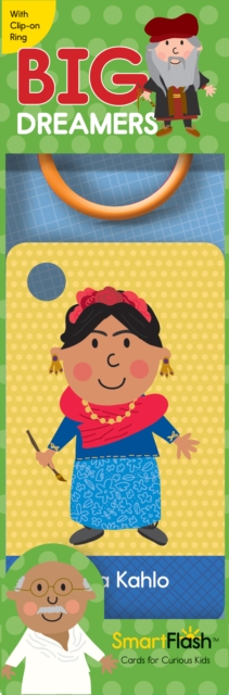 Big Dreamers: SmartFlash (TM)-Cards for Curious Kids : SmartFlash (TM)-Cards for Curious Kids, Cards Book