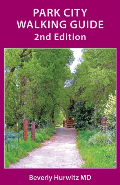 Park City Walking Guide, Paperback / softback Book
