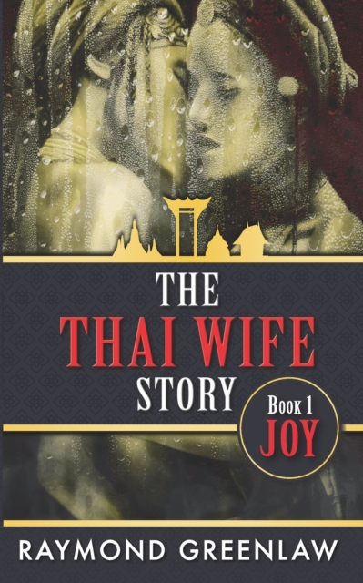 The Thai Wife Story JOY, Paperback / softback Book