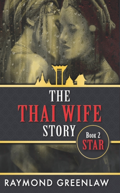 The Thai Wife Story STAR, Paperback / softback Book