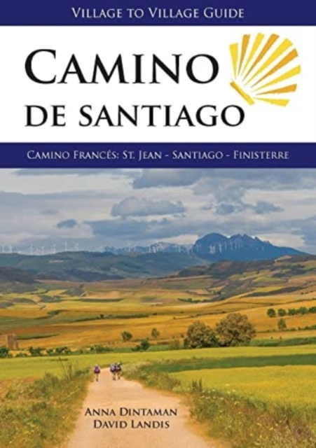 Camino de Santiago : Camino Frances St. Jean - Santiago - Finisterre, Paperback / softback Book