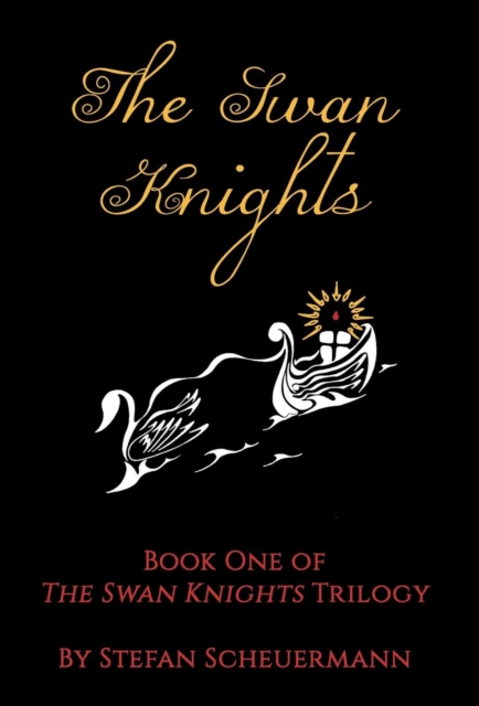 The Swan Knights, Hardback Book