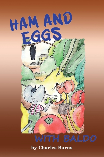 Ham and Eggs with Baldo, Paperback / softback Book