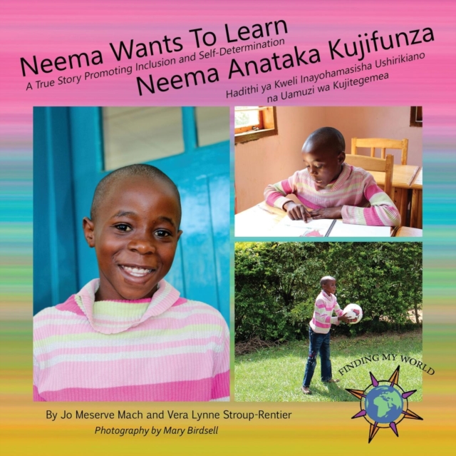 Neema Wants To Learn/ Neema Anataka Kujifunza, Paperback / softback Book